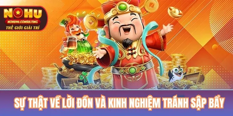 Sự thật về lời đồn và kinh nghiệm tránh sập bẫy